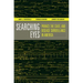 Searching Eyes: Privacy, the State, and Disease Surveillance in America Volume 18