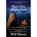 Black Dirt, Bright Stars