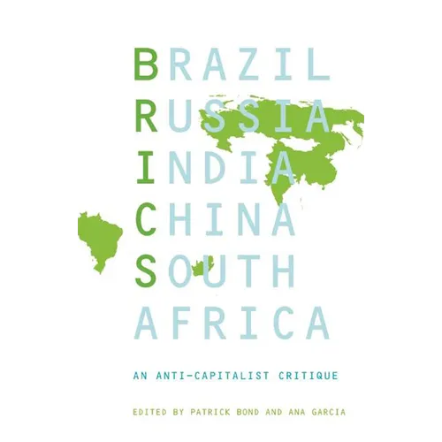 Brics: An Anticapitalist Critique