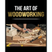 Woodworking Simplified: The Complete Guide for Beginners to Start your Projects at Home