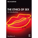 The Ethics of Sex: An Introduction