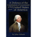 A Defence of the Constitutions of Government of the United States of America: Volume III