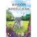 Wisdom from a Wheelchair