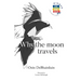 Why the moon travels