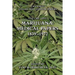 Marijuana: Medical Papers, 1839-1972