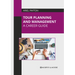 Tour Planning and Management: A Career Guide