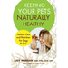 Keeping Your Pets Naturally Healthy
