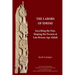 The Labors of Idrimi: Inscribing the Past, Shaping the Present at Late Bronze Age Alalah