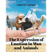 The Expression of Emotion in Man and Animals