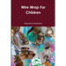 Wire Wrap For Children