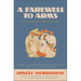 A Farewell to Arms: The Hemingway Library Edition