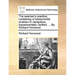 The Seaman's Practice; Containing a Fundamental Problem in Navigation, Experimentally Verified: ... by Richard Norwood.