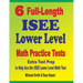 6 Full-Length ISEE Lower Level Math Practice Tests: Extra Test Prep to Help Ace the ISEE Lower Level Math Test