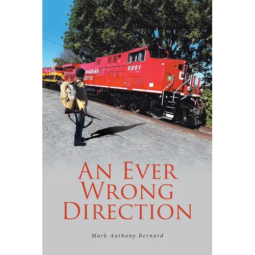 An Ever Wrong Direction