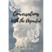 Conversations With the Departed