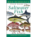 Ken Schultz's Field Guide to Saltwater Fish