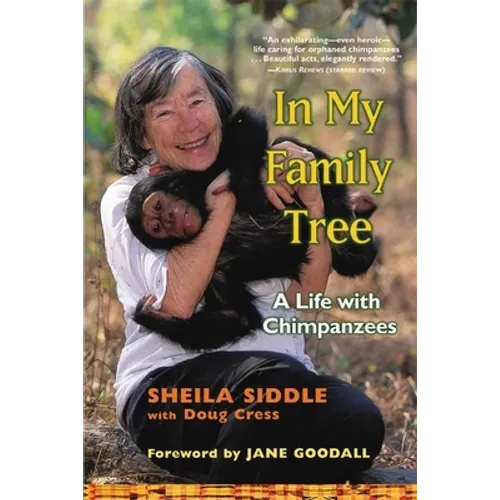 In My Family Tree: A Life with Chimpanzees