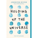 Holding Up the Universe
