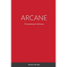 Arcane: The Inetellectuals Dictionary