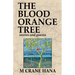 The Blood Orange Tree