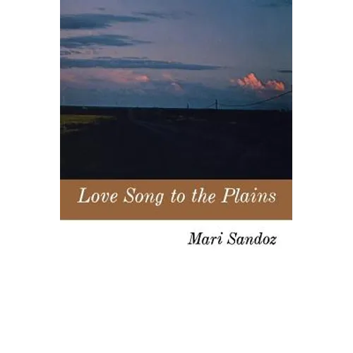 Love Song to the Plains