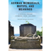 German Memorials, Motifs, and Meanings: A Cultural History in Bronze, Wood, and Stone
