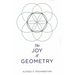 The Joy of Geometry