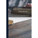 Architectural Drawing ..