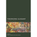 Theorizing Glissant: Sites and Citations