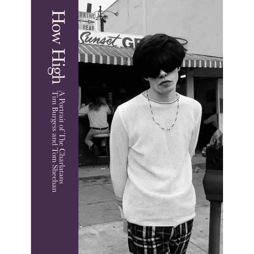 How High: A Portrait of the Charlatans