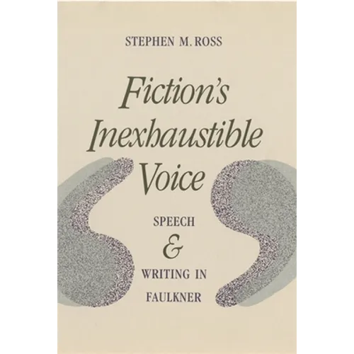 Fiction's Inexhaustible Voice