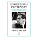 Idries Shah Centenary: Volume Eight