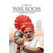 War Room: The People, Tactics and Technology behind Narendra Modi's 2014 Win