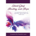 Silent Grief, Healing and Hope: 15 Inspirational Stories of Infertility, Miscarriage, and Child Loss