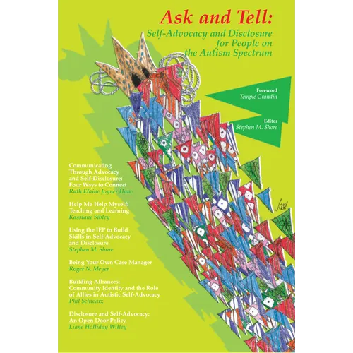 Ask and Tell: Self-Advocacy and Disclosure for People on the Autism Spectrum
