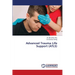 Advanced Trauma Life Support (ATLS)