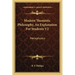 Modern Thomistic Philosophy, An Explanation For Students V2: Metaphysics