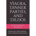 Viagra, Dinner Parties, and Dildos: How Did I NOT Know My Husband was Gay?!