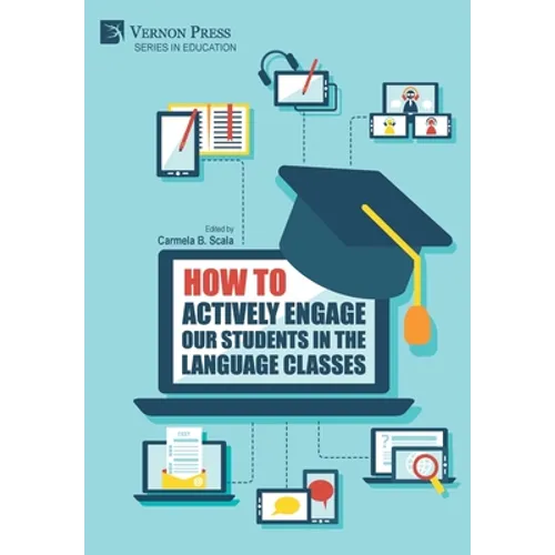 How to actively engage our students in the language classes