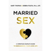 A Married Sex: A Christian Couple's Guide to Reimagining Your Love Life (Itpe)