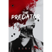 The Predator: A Dark Contemporary Mafia Romance