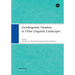 Sociolinguistic Variation in Urban Linguistic Landscapes