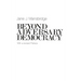 Beyond Adversary Democracy