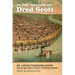 In the Shadow of Dred Scott: St. Louis Freedom Suits and the Legal Culture of Slavery in Antebellum America
