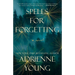 Spells for Forgetting