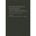 Environmental Policies in the Third World: A Comparative Analysis