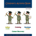 Children's Activity Book - Military Edition Boys: Early Childhood Learning Activity Books for Boys