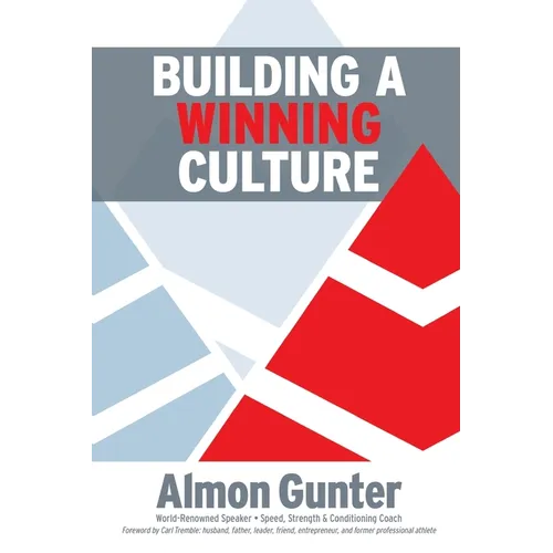 Building a Winning Culture