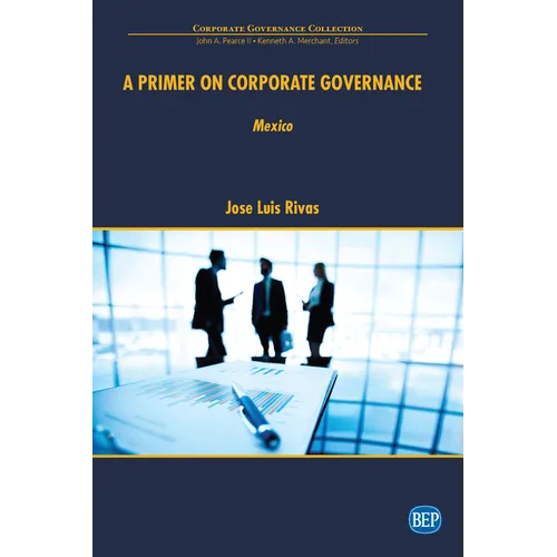 A Primer on Corporate Governance: Mexico