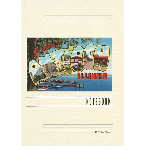 Vintage Lined Notebook Greetings from Antioch, Illinois